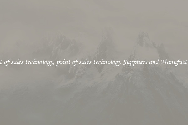 point of sales technology, point of sales technology Suppliers and Manufacturers