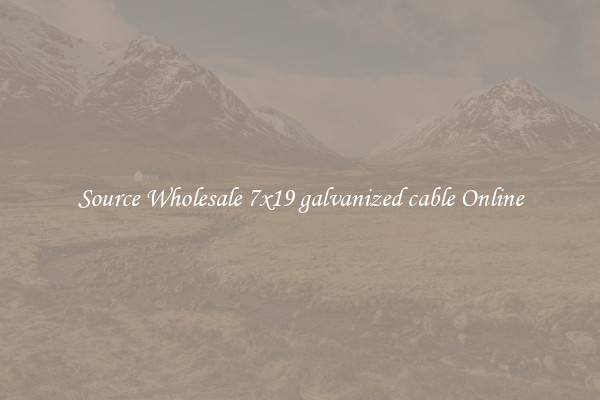 Source Wholesale 7x19 galvanized cable Online